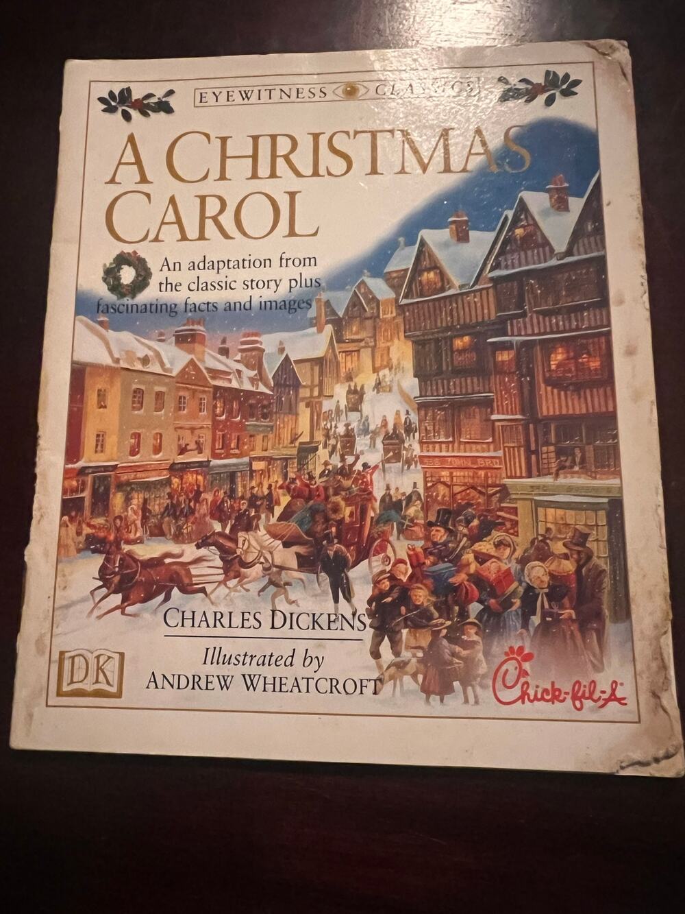 A Christmas Carol Charles Dickens Eyewitness Classics Chick-Fil-A Booklet